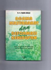 Image of Agama Masyarakat dan Reformasi Kehidupan